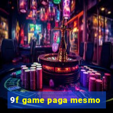 9f game paga mesmo